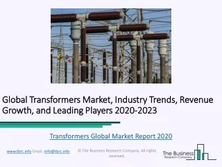 Transformers Market Competitive Landscape and Regional Forecast Analysis 2023