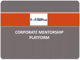 CORPORATE MENTORSHIP PLATFORM