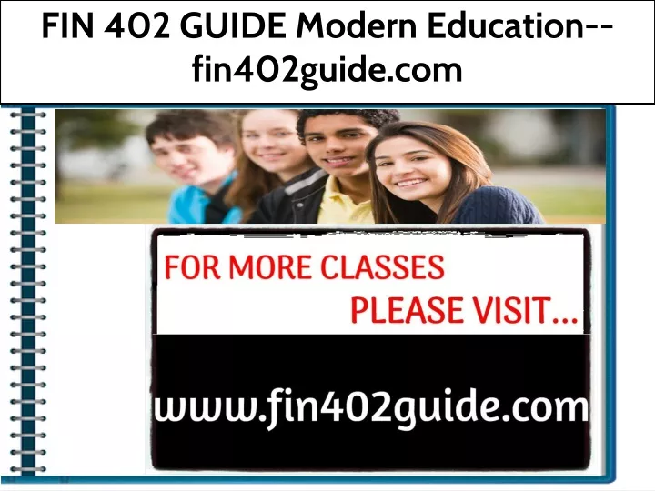fin 402 guide modern education fin402guide com