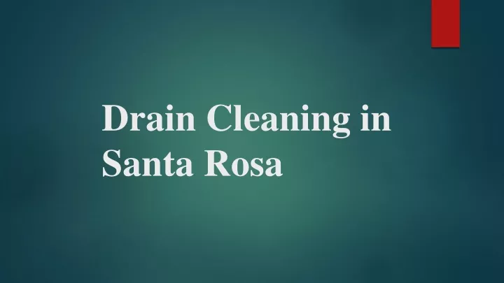 drain cleaning in santa rosa