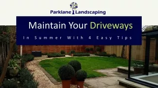maintain your driveways