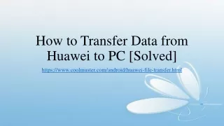 how to transfer data from huawei to pc solved