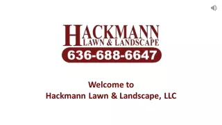 Best Lawn Care Services in St. Charles - Hackmann Lawn & Landscape, LLC