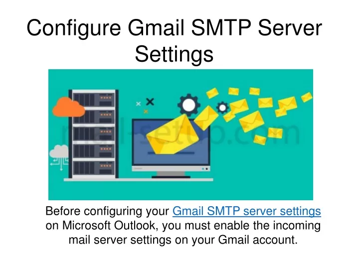 configure gmail smtp server settings