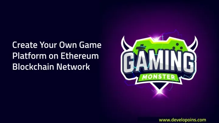 create your own game platform on ethereum