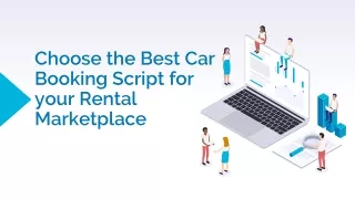 Choose the Best Car Booking Script for your Rental Marketplace