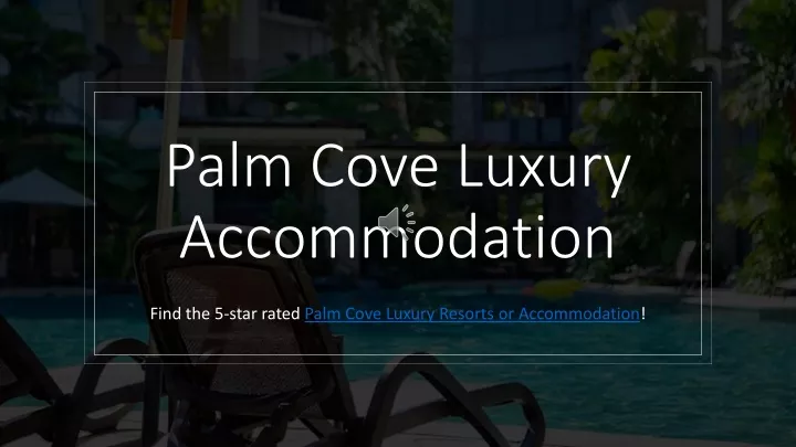 palm cove luxury accommodation