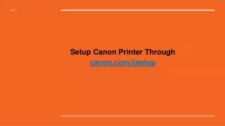 setup canon printer through canon com ijsetup