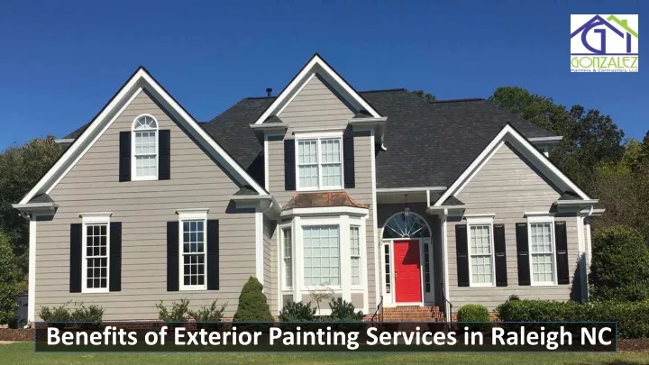 benefits of exterior painting services in raleigh