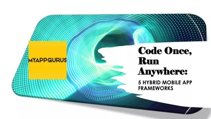 code once run anywhere