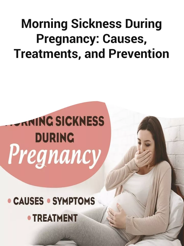 morning sickness during pregnancy causes