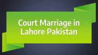 Easy Way For Court Marriage in Lahore Pakistan -Advocate Nazia