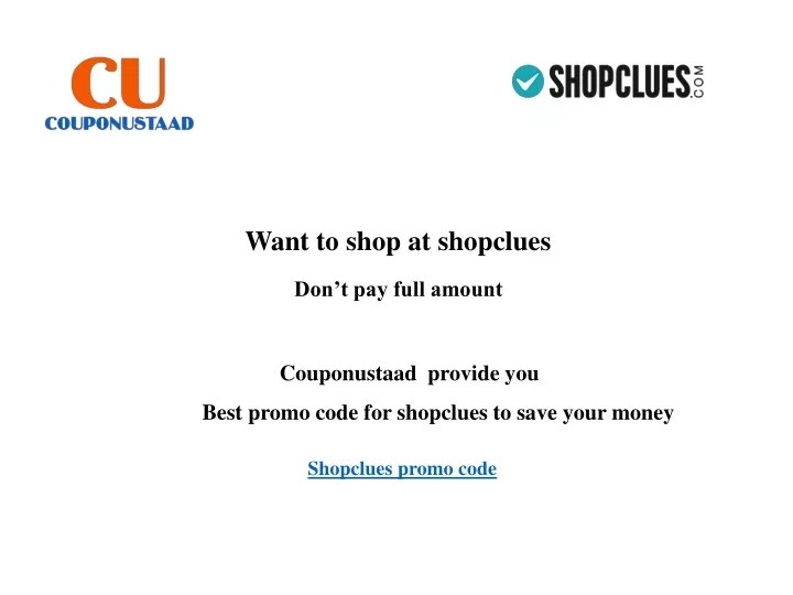 want to shop at shopclues