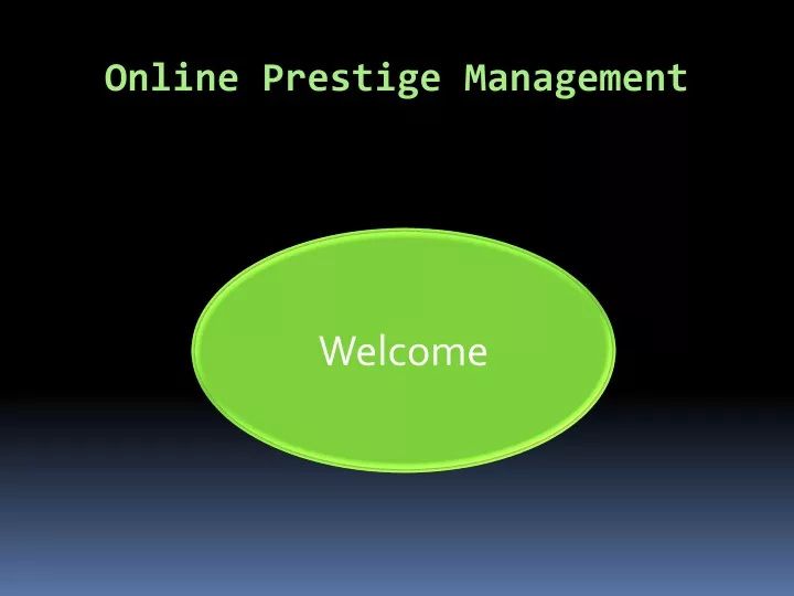 online prestige management