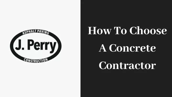 how to choose a concrete contractor