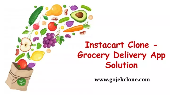 instacart clone grocery delivery app solution
