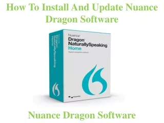 how to install and update nuance dragon software