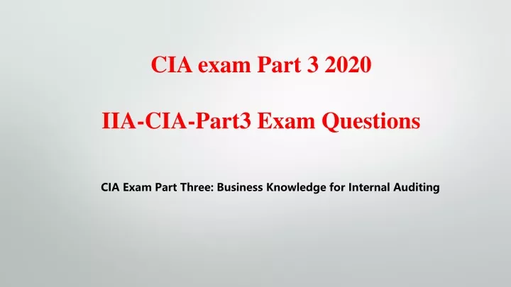cia exam part 3 2020 iia cia part3 exam questions