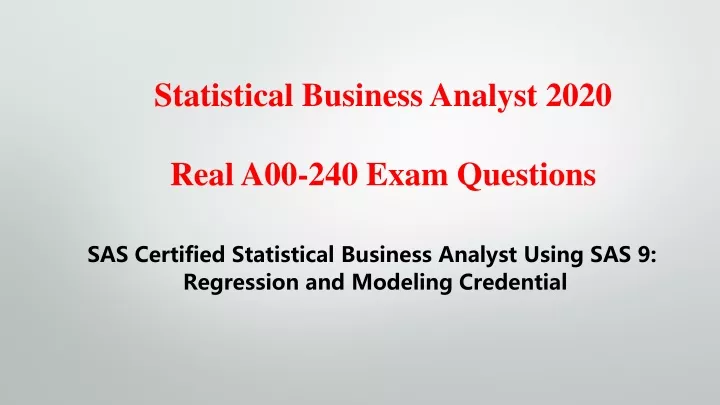 statistical business analyst 2020 real