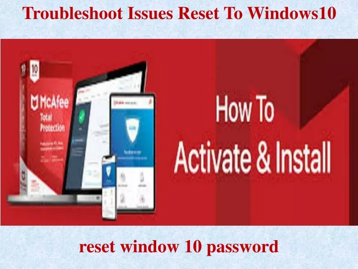 troubleshoot i ssues reset to windows10
