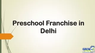 Preschool Franchise in Delhi | Grow Inn Steps