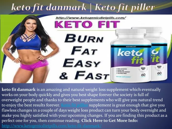 keto fit danmark is an amazing and natural weight