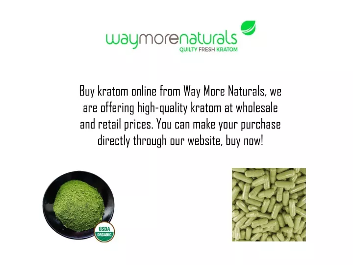 buy kratom online from way more naturals