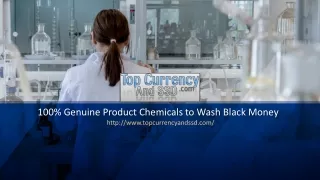 100% Genuine Product Chemicals to Wash Black Money