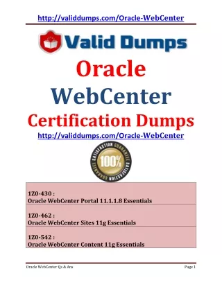 ORACLE WEBCENTER : 1Z0-430, 1Z0-462, 1Z0-542 Certification Dumps Questions and Answers of Pass Guaranteed