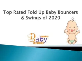 Top Rated Fold Up Baby Bouncers & Swings of 2020