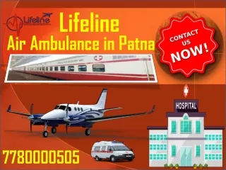 Lifeline Air Ambulance in Patna Shift Patient from One Bed to Another