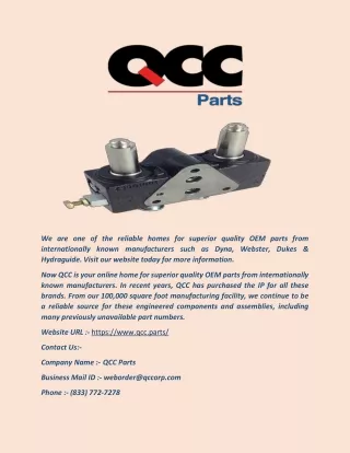 (QCC Parts) Leading Supplier of Dyna, Webster, Dukes & Hydraguide