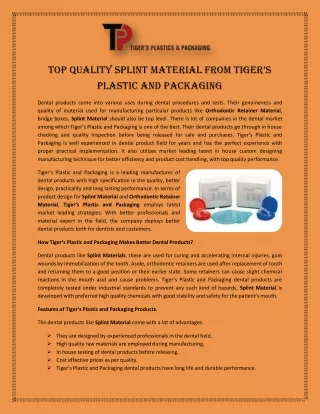 Top Quality Splint Material from Tiger’s Plastic and Packaging