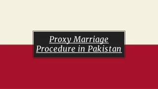Best Service For Proxy Marriage Procedure in Pakistan - Nazia Law Associates