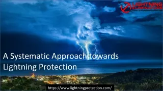 A Systematic Approach towards Lightning Protection