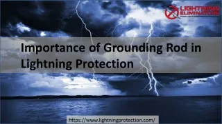 Importance of Grounding Rod in Lightning Protection