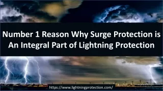 Number 1 Reason Why Surge Protection is An Integral Part of Lightning Protection