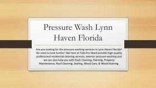 Northwest Florida Residential Pressure Washing Service