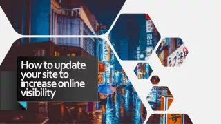 how to update your site to increase online visibility