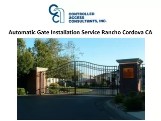 automatic gate installation service rancho