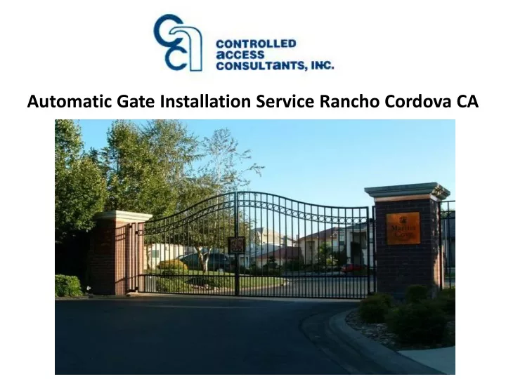 automatic gate installation service rancho