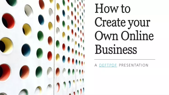 how to create your own online business