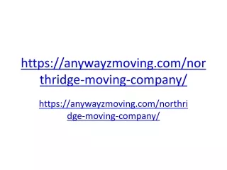 Anywayz Moving - #1 Among Northridge Moving Companies
