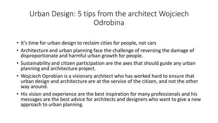urban design 5 tips from the architect wojciech