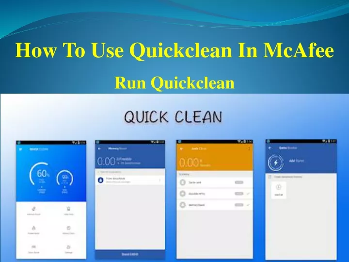 how to use quickclean in mcafee