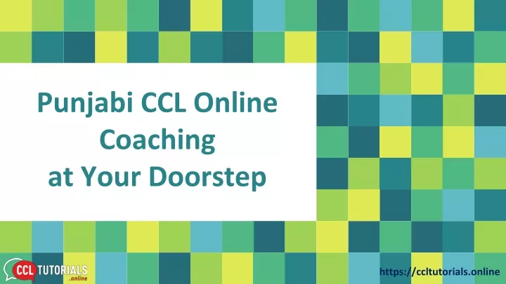 punjabi ccl online coaching at your doorstep