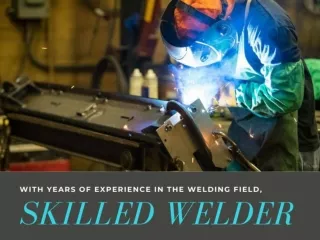 The Skilled Welder