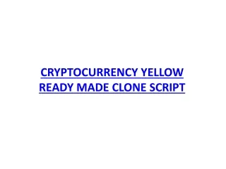 CRYPTOCURRENCY YELLOW READY MADE CLONE SCRIPT
