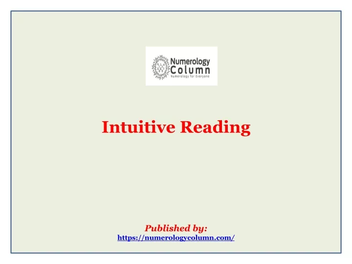 intuitive reading published by https numerologycolumn com