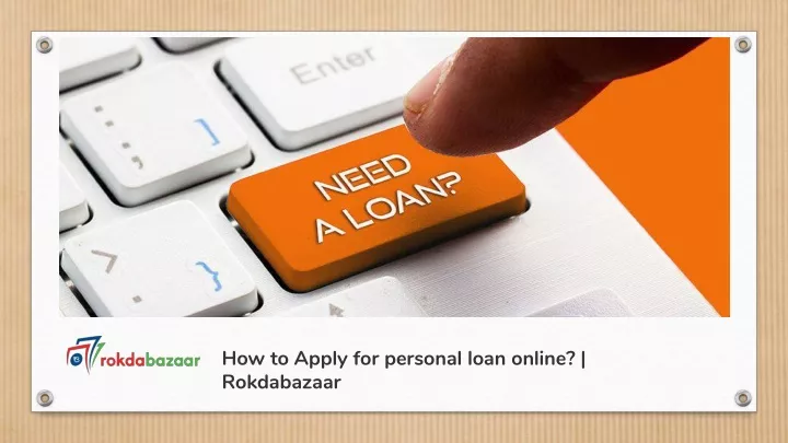 how to apply for personal loan online rokdabazaar
